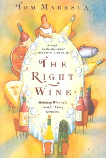 The Right Wine: A User's Manual cover