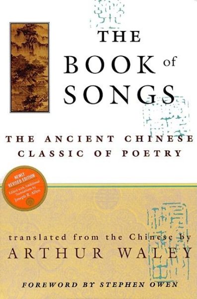 The Book of Songs: The Ancient Chinese Classic of Poetry cover