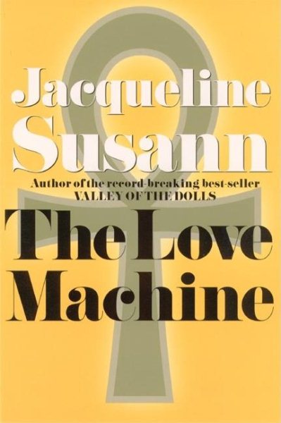 The Love Machine (Jacqueline Susann) cover