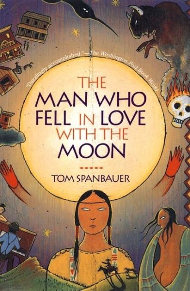The Man Who Fell in Love with the Moon: A Novel cover