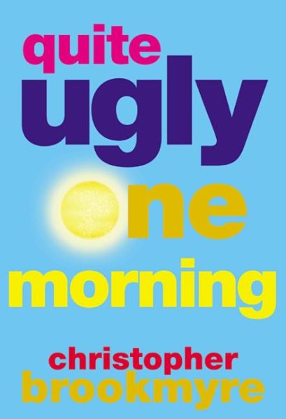 Quite Ugly One Morning cover