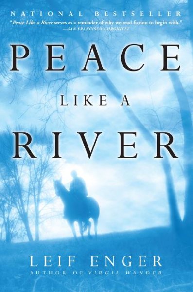 Peace Like a River: A Novel cover