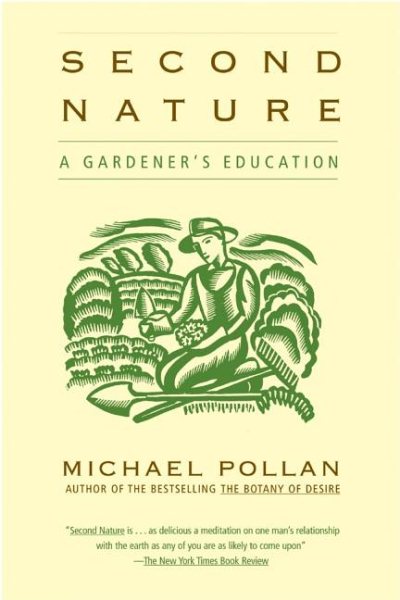Second Nature: A Gardener's Education cover