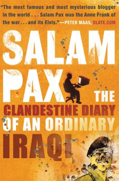 Salam Pax: The Clandestine Diary of an Ordinary Iraqi cover