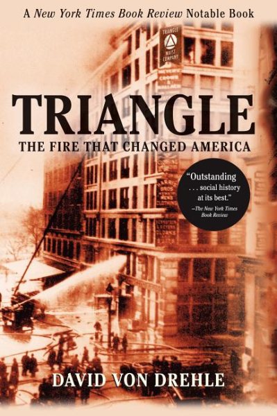 Triangle: The Fire That Changed America cover
