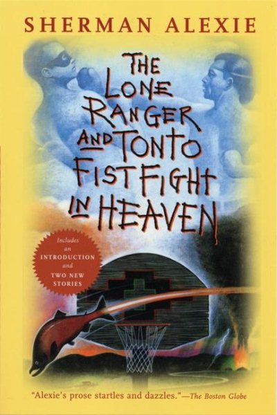 The Lone Ranger and Tonto Fistfight in Heaven cover