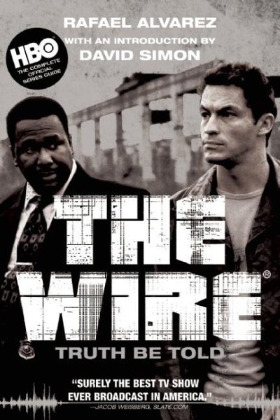 The Wire: Truth Be Told