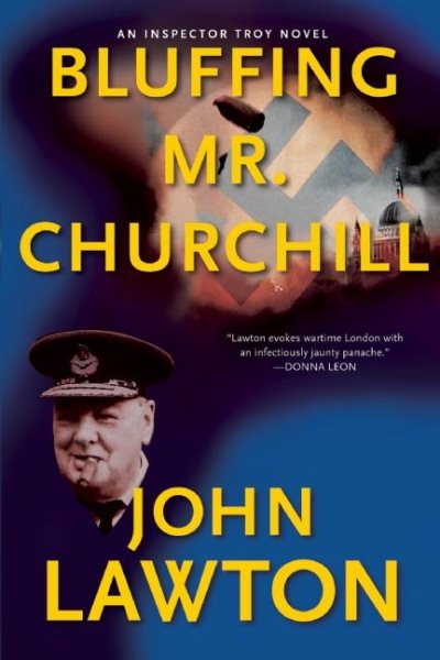 Bluffing Mr. Churchill: An Inspector Troy Thriller cover