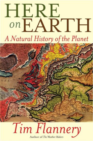 Here on Earth: A Natural History of the Planet cover