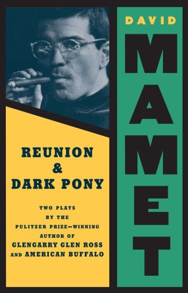 Reunion and Dark Pony: Two Plays cover