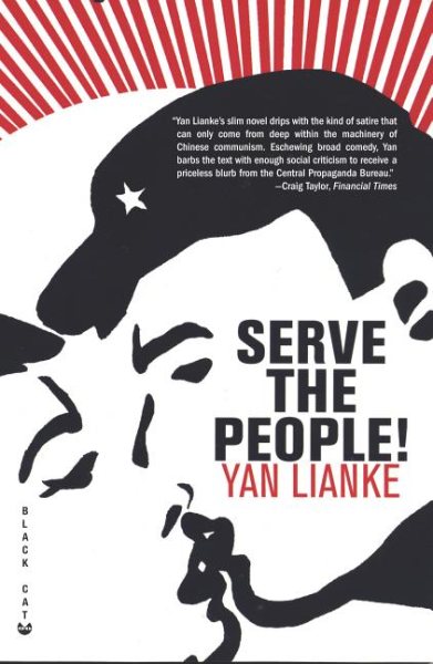 Serve the People!: A Novel cover
