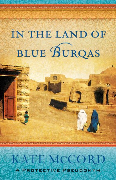In the Land of Blue Burqas cover