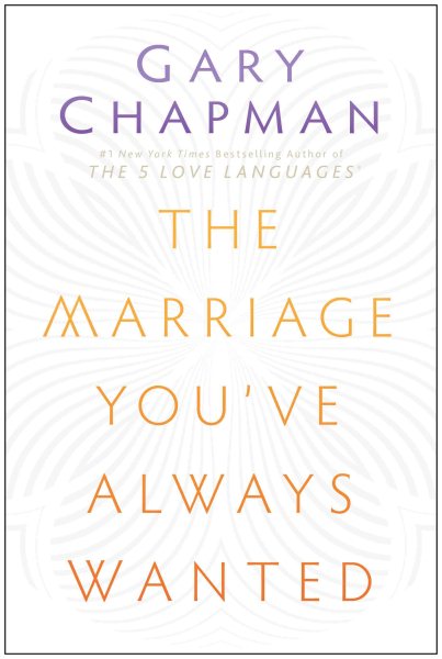 The Marriage You've Always Wanted cover