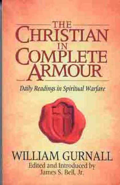 The Christian in Complete Armour: Daily Readings in Spiritual Warfare cover