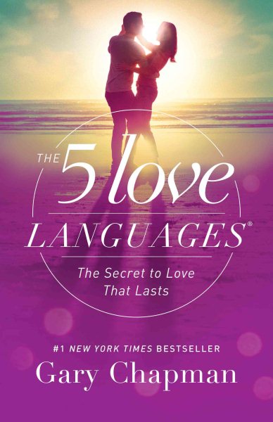 The 5 Love Languages: The Secret to Love that Lasts cover