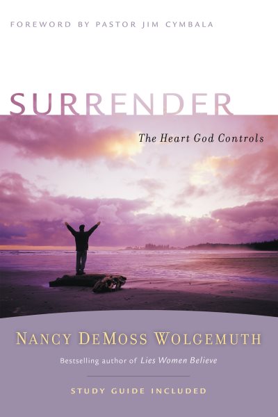 Surrender: The Heart God Controls (Revive Our Hearts Series) cover