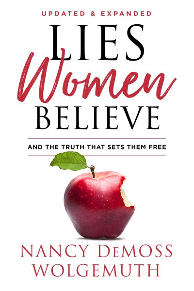 Lies Women Believe: And the Truth that Sets Them Free cover