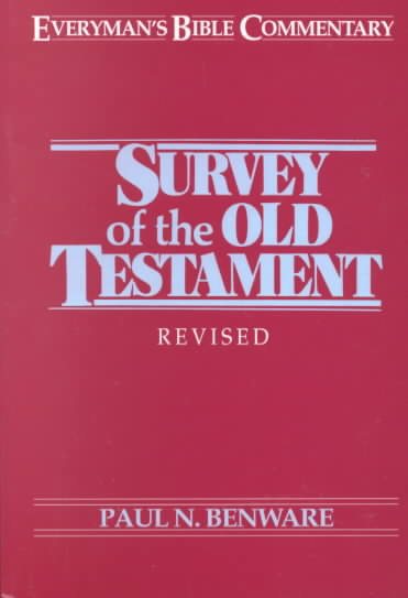A Survey of the Old Testament (Everyman's Bible Commentary) cover