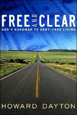Free and Clear: God's Roadmap to Debt-Free Living cover