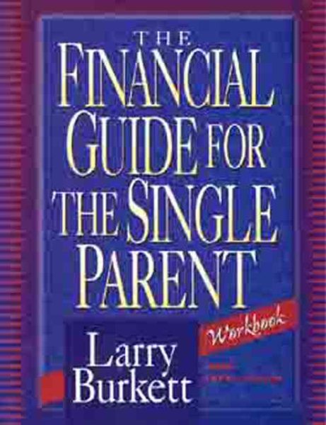 The Financial Guide for the Single Parent Workbook cover