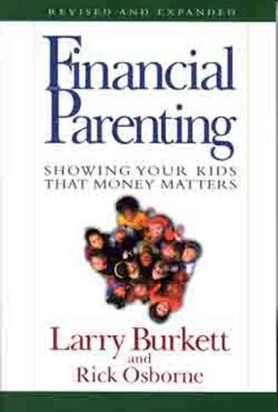 Financial Parenting: Showing Your Kids That Money Matters cover