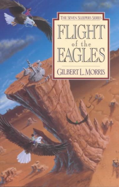 Flight of the Eagles (Seven Sleepers Series #1) (Volume 1) cover