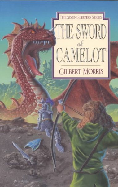 The Sword of Camelot (Seven Sleepers Series #3) cover