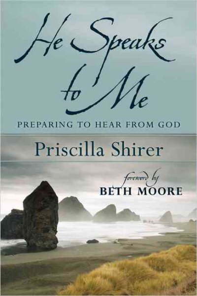 He Speaks to Me: Preparing to Hear From God cover