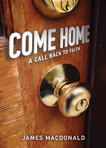 Come Home: A Call Back to Faith cover