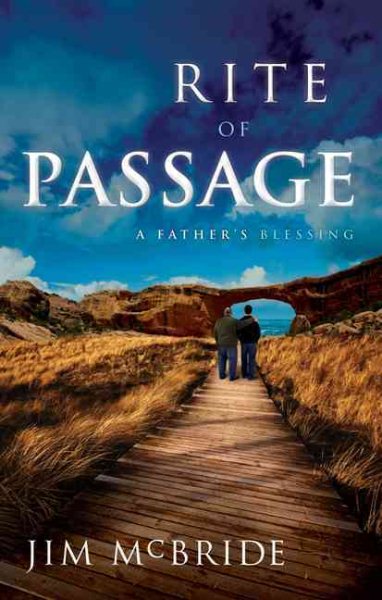 Rite of Passage: A Father's Blessing cover