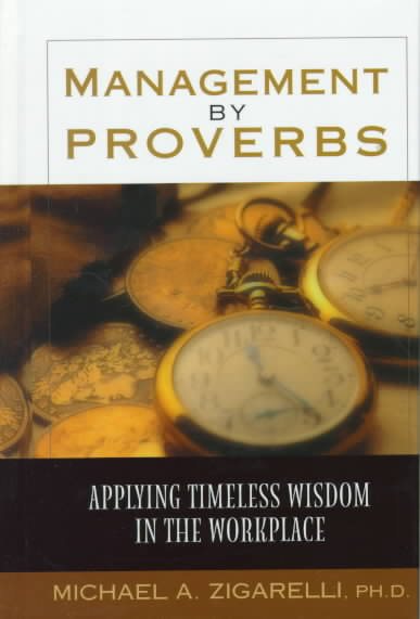 Management by Proverbs: Applying Timeless Wisdom in the Workplace cover