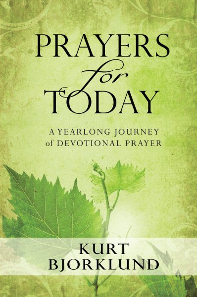 Prayers for Today: A Yearlong Journey of Devotional Prayer cover