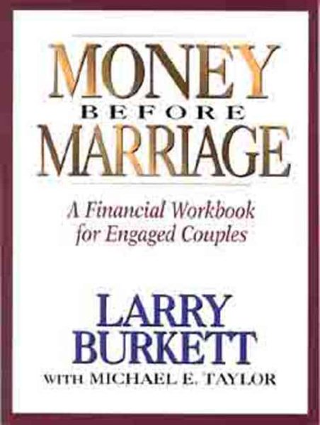 Money Before Marriage: A Financial Workbook for Engaged Couples cover