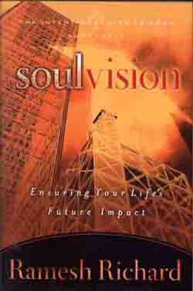 Soul Vision: Ensuring Your Life's Future Impact (The Intentional Life Trilogy) cover