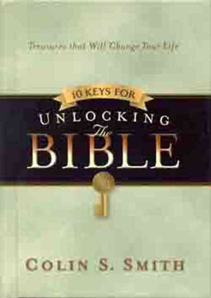 10 Keys for Unlocking the Bible (Ten Keys Unlocking the Bible) cover