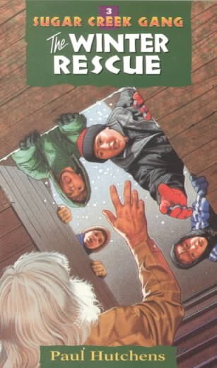 The Winter Rescue (Volume 3) (Sugar Creek Gang Original Series) cover