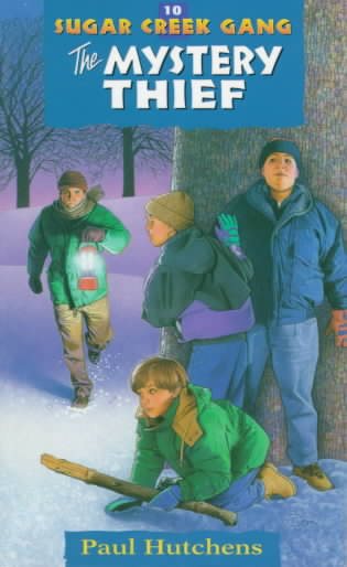 The Mystery Thief (Sugar Creek Gang Original Series) cover