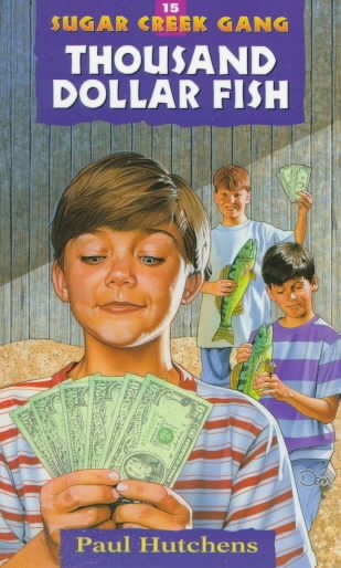 Thousand Dollar Fish (Sugar Creek Gang Series) cover