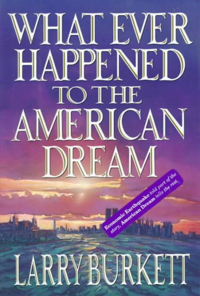 What Ever Happened to the American Dream cover