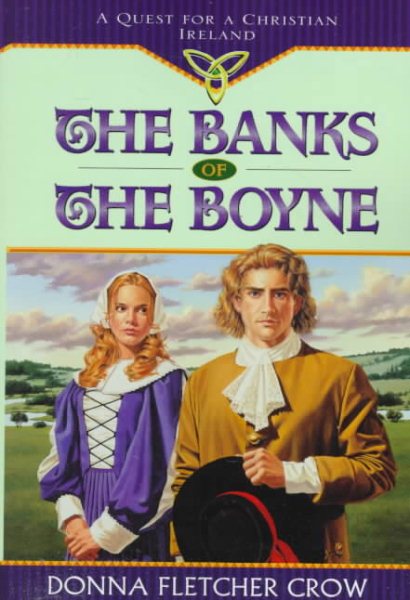 The Banks of the Boyne: A Quest for a Christian Ireland cover
