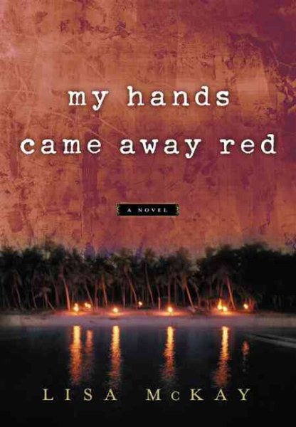 My Hands Came Away Red cover
