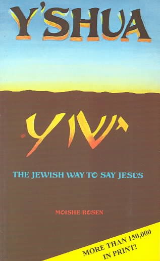 Y'shua: The Jewish Way to Say Jesus cover