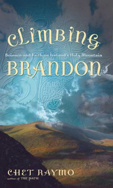 Climbing Brandon: Science and Faith on Ireland's Holy Mountain cover