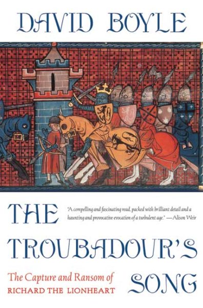 The Troubadour's Song: The Capture and Ransom of Richard the Lionheart cover