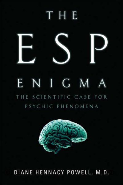 The ESP Enigma: The Scientific Case for Psychic Phenomena cover