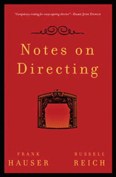 Notes on Directing: 130 Lessons in Leadership from the Director's Chair cover