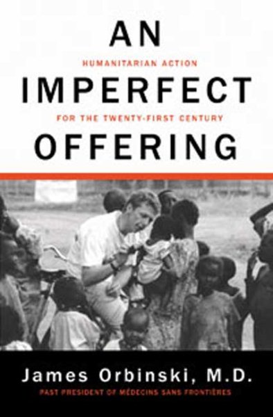 An Imperfect Offering: Humanitarian Action for the Twenty-First Century cover