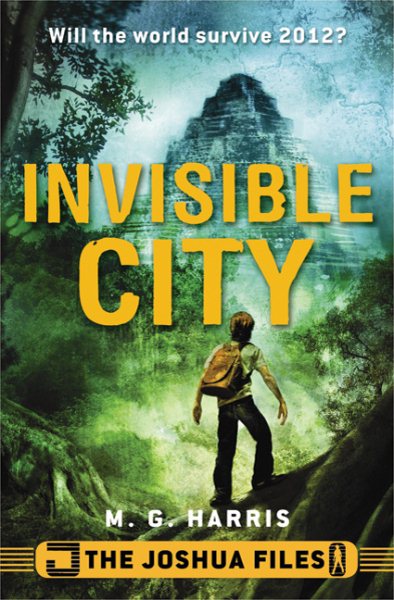 The Joshua Files: Invisible City cover