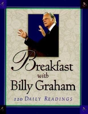 Breakfast with Billy Graham: 120 Daily Readings (Walker Large Print Books) cover