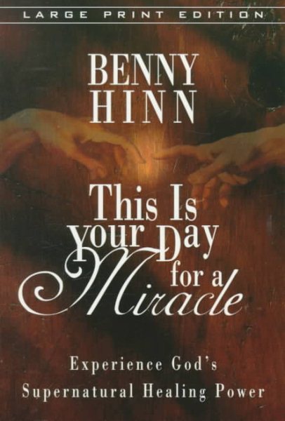 This Is Your Day for a Miracle (Walker Large Print Books) cover